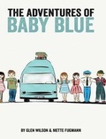 Cover: The Adventures of Baby Blue - Blurb