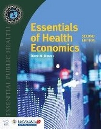 Enlarge image Cover: Essentials of Health Economics - Jones and Bartlett Publishers, Inc