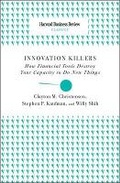 Cover: Innovation Killers - Harvard Business Review Press