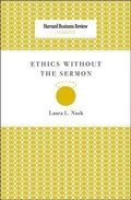 Cover: Ethics Without the Sermon - Harvard Business Review Press