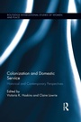 Cover: Colonization and Domestic Service - Routledge