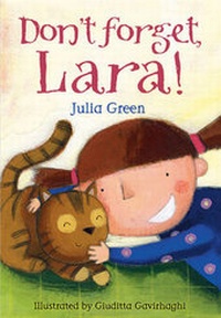 Enlarge image Cover: Don't Forget, Lara - A & C Black Publishers Ltd