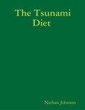 Cover: The Tsunami Diet - Lulu.com