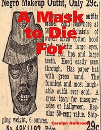 Enlarge image Cover: A Mask to Die For - Lulu.com