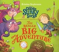 Cover: Sir Charlie Stinky Socks: The Really Big Adventure - Farshore
