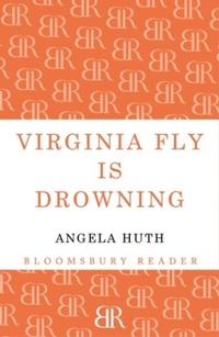 Enlarge image Cover: Virginia Fly is Drowning - Bloomsbury Reader