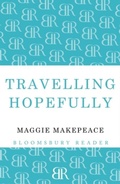 Cover: Travelling Hopefully - Bloomsbury Reader