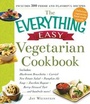 Cover: The Everything Easy Vegetarian Cookbook - Everything