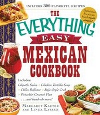 Abbildung von: The Everything Easy Mexican Cookbook - Everything