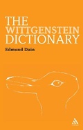 Cover: The Wittgenstein Dictionary - Continuum Publishing Corporation