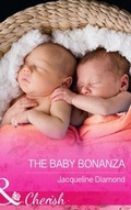 Cover: The Baby Bonanza - Mills & Boon
