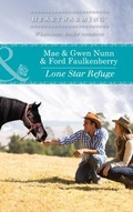 Cover: Lone Star Refuge - Mills & Boon