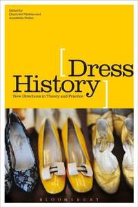 Abbildung von: Dress History - Bloomsbury Academic