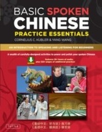 Abbildung von: Basic Spoken Chinese Practice Essentials - Tuttle Publishing