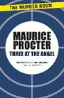 Cover: Three at the Angel - The Murder Room