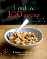 Abbildung von: 1 Caldo, 100 Sopas - Love Food
