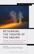 Cover: Rethinking the Theatre of the Absurd - Methuen Drama
