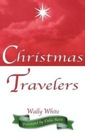 Cover: Christmas Travelers - Gray Faye Publishing