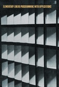 Cover: Elementary Linear Programming with Applications - Academic Press