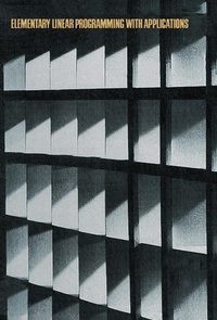 Enlarge image Cover: Elementary Linear Programming with Applications - Academic Press