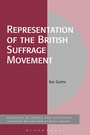 Cover: Representation of the British Suffrage Movement - Bloomsbury Academic