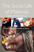 Cover: The Social Life of Materials - Bloomsbury Academic