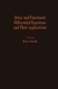 Cover: Delay and Functional Differential Equations and Their Applications - Academic Press