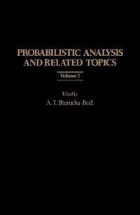 Enlarge image Cover: Probabilistic Analysis and Related Topics - Academic Press