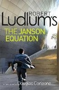 Cover: Robert Ludlum's The Janson Equation - Orion (an Imprint of The Orion Publishing Group Ltd )