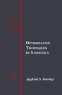 Cover: Optimization Techniques in Statistics - Academic Press