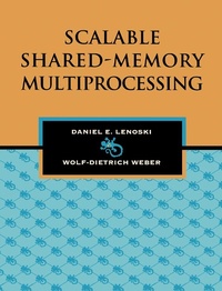 Enlarge image Cover: Scalable Shared-Memory Multiprocessing - Morgan Kaufmann