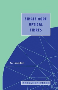 Enlarge image Cover: Single-mode Optical Fibres - Elsevier