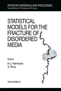Enlarge image Cover: Statistical Models for the Fracture of Disordered Media - Elsevier