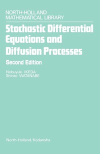 Enlarge image Cover: Stochastic Differential Equations and Diffusion Processes - Elsevier