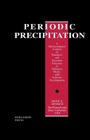 Cover: Periodic Precipitation - Elsevier