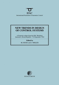 Enlarge image Cover: New Trends in Design of Control Systems 1994 - Elsevier