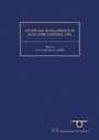 Cover: Artificial Intelligence in Real-Time Control 1991 - Elsevier