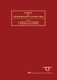 Enlarge image Cover: Control in Transportation Systems 1986 - Elsevier