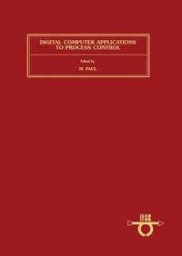 Enlarge image Cover: Digital Computer Applications to Process Control - Elsevier