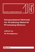 Cover: Computational Methods for Predicting Material Processing Defects - Elsevier