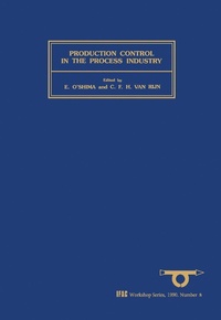 Enlarge image Cover: Production Control in the Process Industry - Elsevier