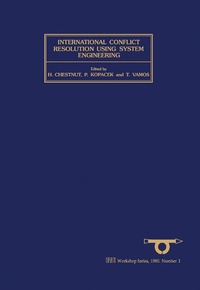 Enlarge image Cover: International Conflict Resolution Using System Engineering (SWIIS) - Elsevier