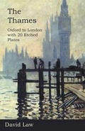 Cover: The Thames - Oxford to London with 20 Etched Plates - Read Books