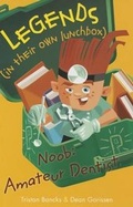 Cover: Noob: Amateur Dentist - Capstone Classroom