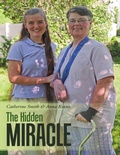 Cover: The Hidden Miracle - Lulu Publishing Services