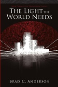 Cover: The Light the World Needs - Lulu Publishing Services