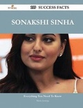 Cover: Sonakshi Sinha 109 Success Facts - Everything You Need to Know about Sonakshi Sinha - Emereo Publishing