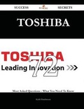 Cover: Toshiba 72 Success Secrets - 72 Most Asked Questions on Toshiba - What You Need to Know - Emereo Publishing