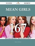 Cover: Mean Girls 167 Success Secrets - 167 Most Asked Questions on Mean Girls - What You Need to Know - Emereo Publishing