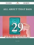 Cover: All about That Bass 29 Success Secrets - 29 Most Asked Questions on All about That Bass - What You Need to Know - Emereo Publishing